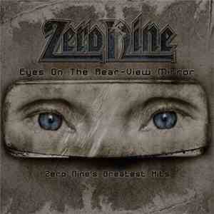 Zero Nine - Eyes On The Rear-View Mirror download flac