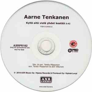 Aarne Tenkanen - Kyllä Sitä Vielä Yhdet Kestää download flac