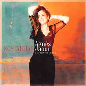 Agnes Jaoui Y El Quintet Oficial - Nostalgias download flac