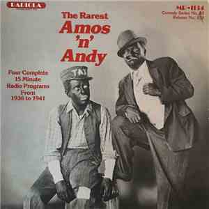 Amos 'N Andy - The Rarest Amos N' Andy download flac