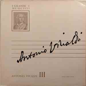Antonio Vivaldi - Antonio Vivaldi III download flac