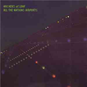 Archers Of Loaf - All The Nations Airports download flac
