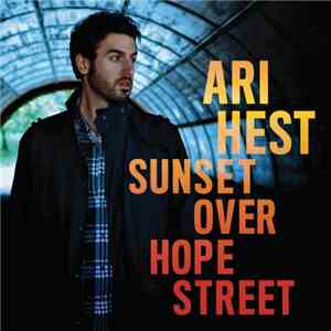 Ari Hest - Sunset Over Hope Street download flac