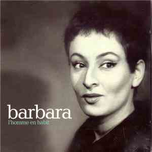 Barbara  - L'Homme En Habit download flac