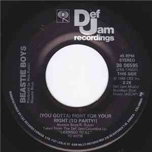 Beastie Boys - (You Gotta) Fight For Your Right (To Party!) download flac