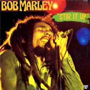 Bob Marley & The Wailers - Stir It Up download flac