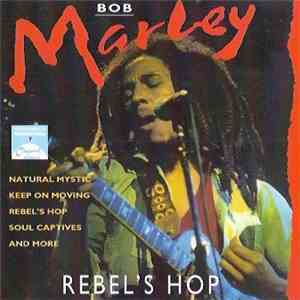 Bob Marley - Rebel's Hop download flac