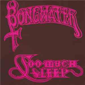Bongwater - Too Much Sleep download flac
