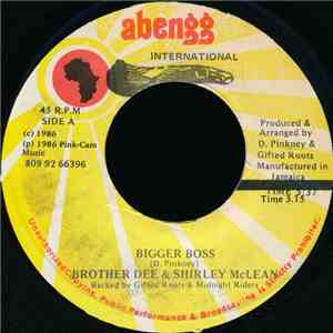 Brother Dee & Shirley McLean - Bigger Boss download flac