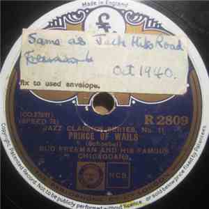 Bud Freeman And His Famous Chicagoans - Prince Of Wails / Muskat Ramble download flac