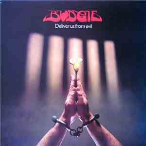 Budgie - Deliver Us From Evil download flac