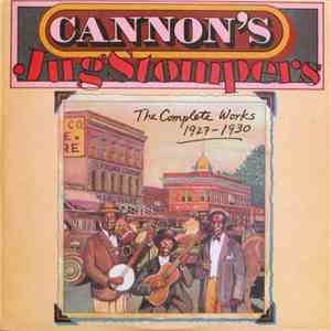 Cannon's Jug Stompers - The Complete Works (1927-1930) download flac