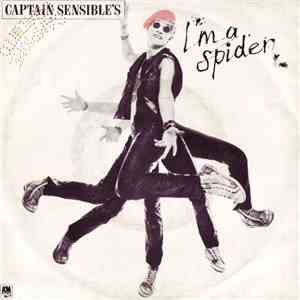 Captain Sensible - I'm A Spider download flac