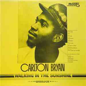 Carlton Bryan - Walking On Sunshine / Gridlock download flac