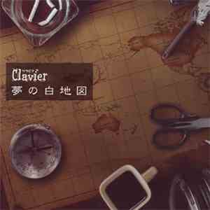 Clavier - 夢の白地図 download flac