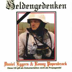 Daniel Eggers & Ronny Papenbrock - Heldengedenken download flac