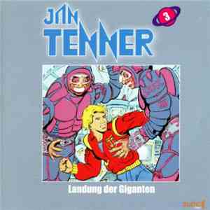 Dick Farlow - Jan Tenner - Landung Der Giganten download flac