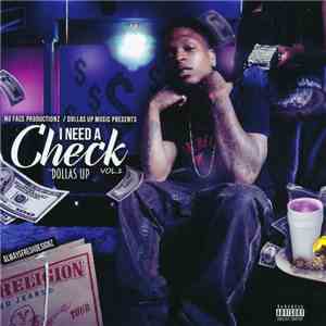 Dollas Up - I Need A Check Volume 1 download flac