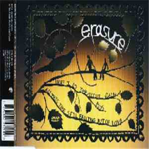 Erasure - Here I Go Impossible Again / All This Time Still Falling Out Of Love download flac