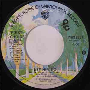 First Choice - Let Him Go / First Choice Theme download flac