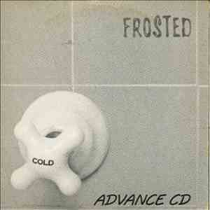 Frosted - Cold - Advance CD download flac