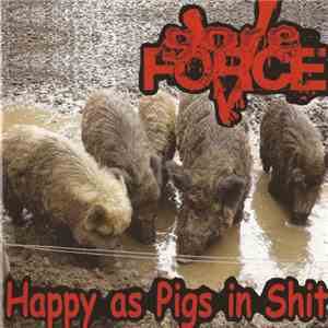 Gore Force 5 - Happy As Pigs In Shit download flac