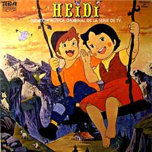 Heidi  - Cuento Y Musica Original De La Serie De TV FLAC album