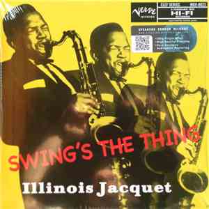 Illinois Jacquet - Swing's The Thing download flac