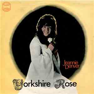Jeannie Denver - Yorkshire Rose download flac