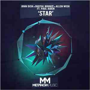 John Dish X Digital Bounze X Allen Wish Ft. Paul Aiden - Star download flac