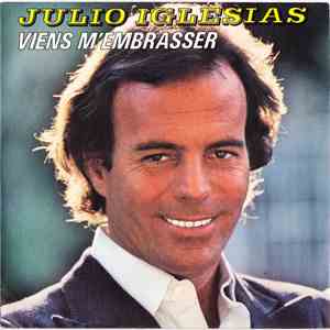 Julio Iglesias - Viens M'Embrasser download flac