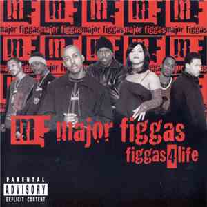 Major Figgas - Figgas 4 Life download flac