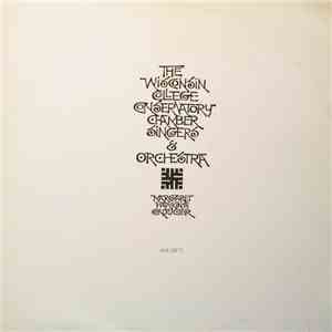 Margaret Hawkins - The Wisconsin College Conservatory Chamber Singers & Orchestra download flac