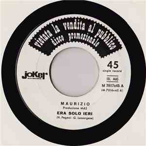 Maurizio / Don Fardon - Era Solo Ieri / Indian Reservation (The Lament Of The Cherokee) download flac