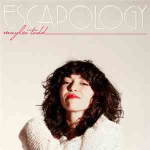 Maylee Todd - Escapology download flac