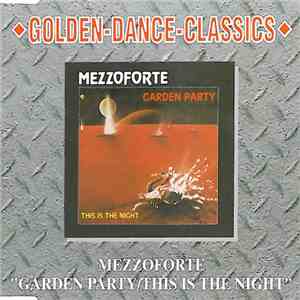 Mezzoforte - Garden Party / This Is The Night download flac