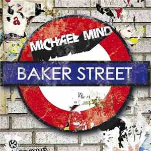 Michael Mind - Baker Street download flac
