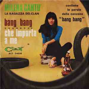 Milena Cantù - Bang Bang / Che Importa A Me FLAC album