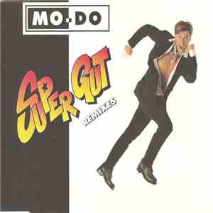Mo-Do - Super Gut (Remixes) download flac