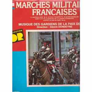 Musique Des Gardiens De La Paix - Marches Militaires Françaises download flac