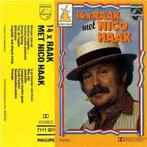 Nico Haak - 14 X Raak Met Nico Haak download flac