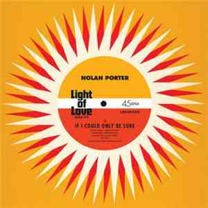 Nolan Porter - If I Could Only Be Sure / Keep On Keeping On download flac