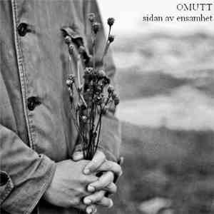 Omutt - Sidan Av Ensamhet download flac