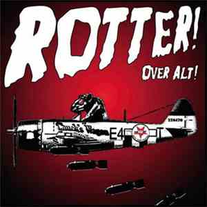 Rotter! - Rotter! Over Alt! download flac