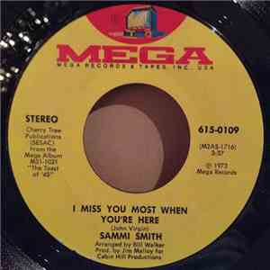 Sammi Smith - I Miss You The Most When You're Here / Billy Jack download flac