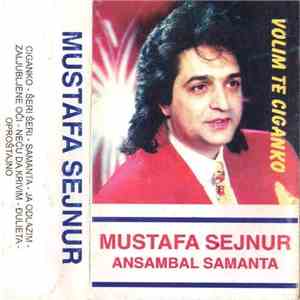 Sejnur &, Ansambl Samanta - Volim Te Ciganko / Šeri,Šeri download flac