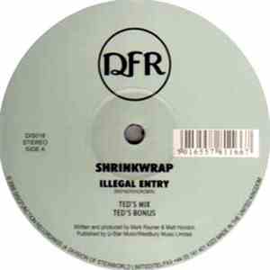 Shrinkwrap - Illegal Entry download flac