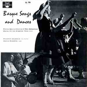 Stella Maris Chorus Of San Sebastian, Maria de los Angeles Usoz, Polentzi Guezala, Xabin Guezala - Basque Songs And Dances download flac
