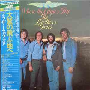 The Brothers Four - Where The Eagles Fly download flac