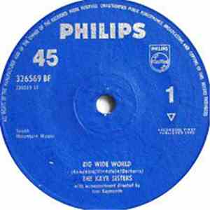 The Kaye Sisters - Big Wide World / I'm Forever Blowing Bubbles download flac